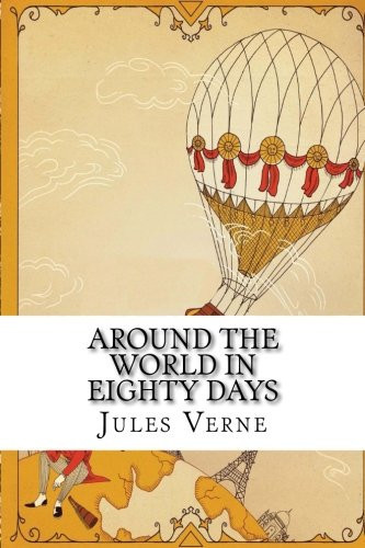 Around the World in Eighty Days — Jules Verne