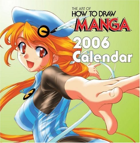 Art of How to Draw Manga,The: 2006 Wall Calenar — Diamond Comics