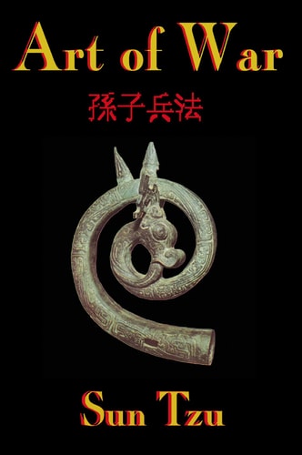 Art of War — Sun Tzu