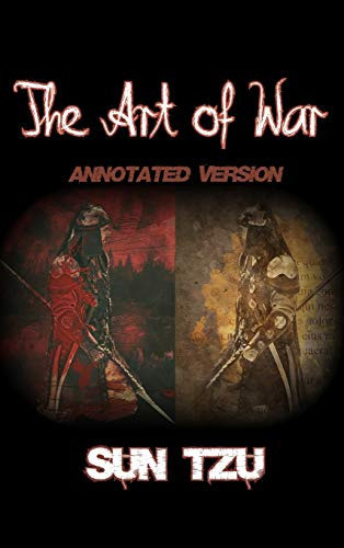 Art of War The Articles of Sun Tzu — Sun Tzu