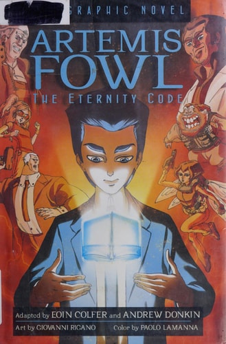 Artemis Fowl The Eternity Code Graphic Novel — Eoin Colfer