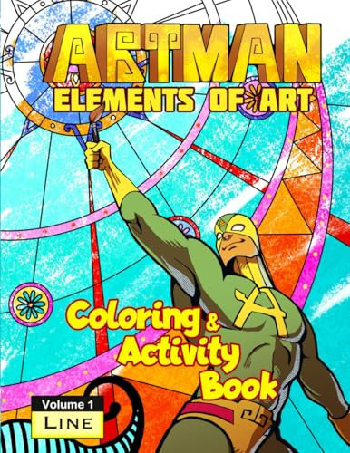 Artman Elements of Art Volume One Line Coloring and Activity Book — Michael Markman