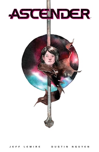 Ascender: The Deluxe Edition — Jeff Lemire