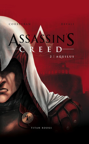 Assassin’s Creed: Aquilus — Eric Corbeyran