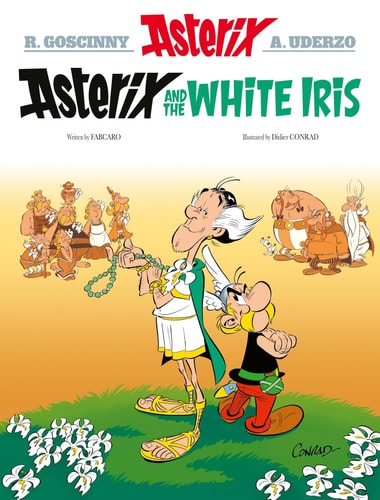 Asterix and the White Iris — Fabcaro