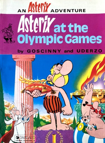 Asterix at the olympic games (A. aux jeux olympiques en anglais). — René Goscinny