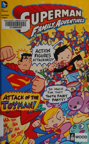 Attack of the Toyman! — Art Baltazar