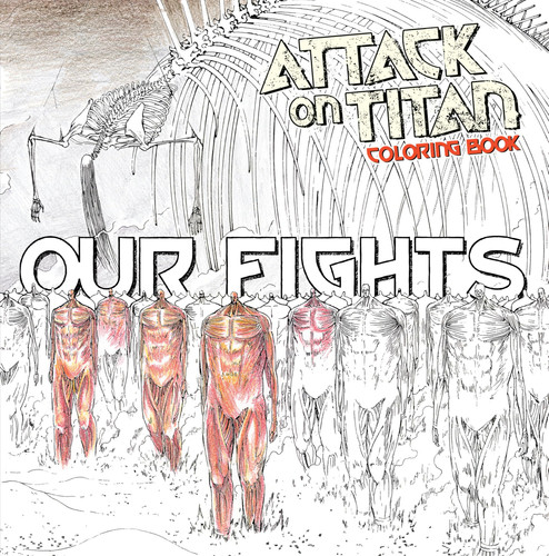 Attack on Titan Coloring Book 2: Our Fights — Hajime Isayama