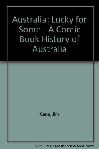 Australia Lucky for Some — Cane, Jim