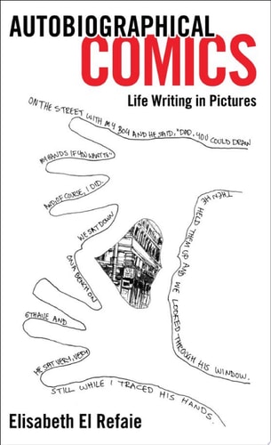 Autobiographical Comics — Elisabeth El Refaie