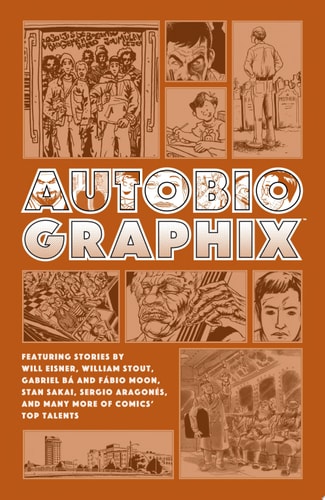 Autobiographix (Second Edition) — Will Eisner