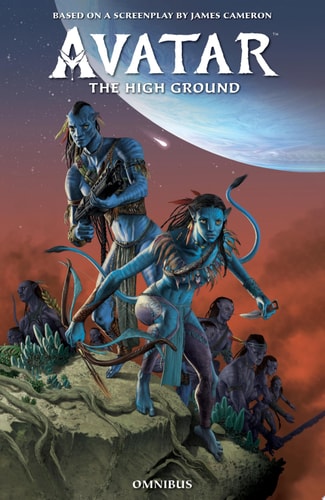 Avatar: The High Ground Omnibus — James Cameron