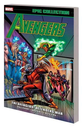 Avengers Epic Collection: the Avengers/Defenders War [New Printing] — Steve Englehart