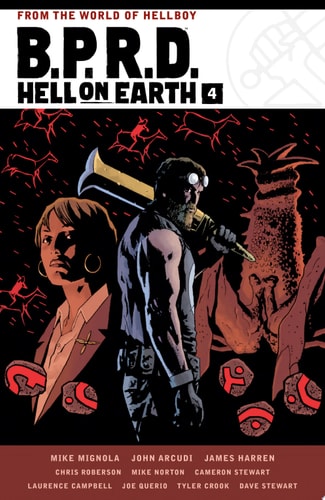 B.P.R.D. Hell on Earth Volume 4 — Mike Mignola