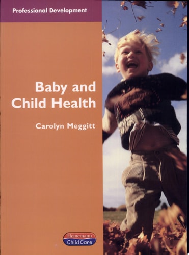 Baby and Child Health — Carolyn Meggitt