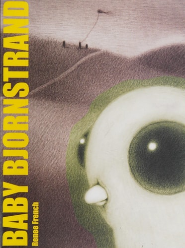 Baby Bjornstrand — Renée French