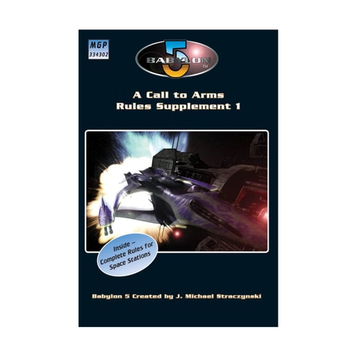 Babylon 5 – A Call To Arms: Rules Supplement 1