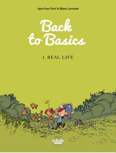 Back to Basics – Volume 1 – Real life — Jean-Yves Ferri