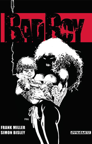 Bad Boy — Frank Miller