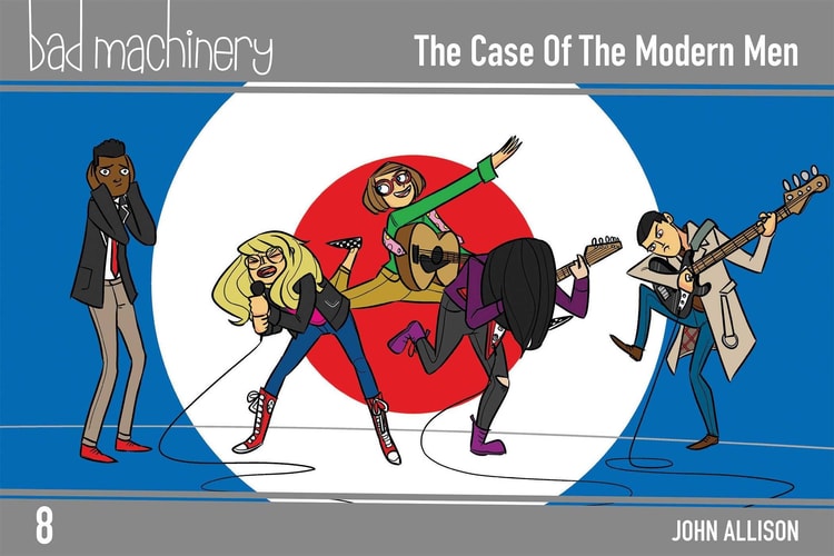 Bad Machinery Vol. 8 The Case of the Modern Men — John Allison