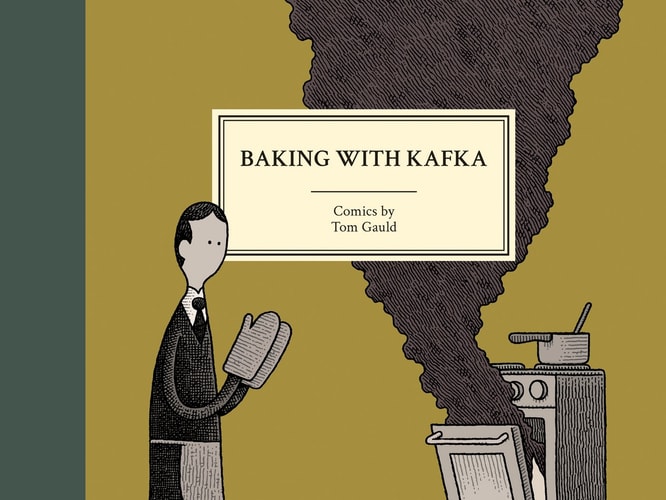 Baking With Kafka — Tom Gauld