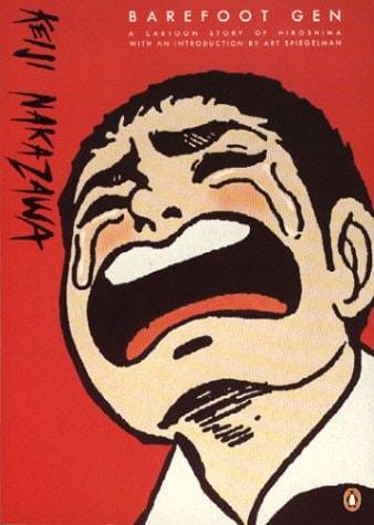 Barefoot Gen — Keiji Nakazawa