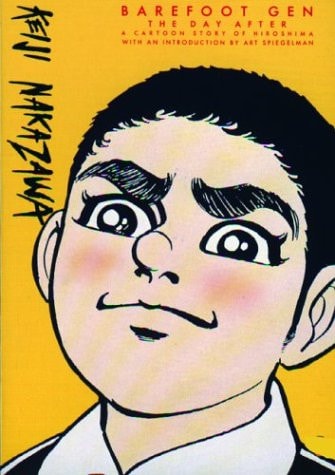 Barefoot Gen: The Day After — Keiji Nakazawa