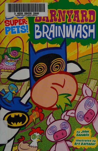 Barnyard Brainwash — John Sazaklis