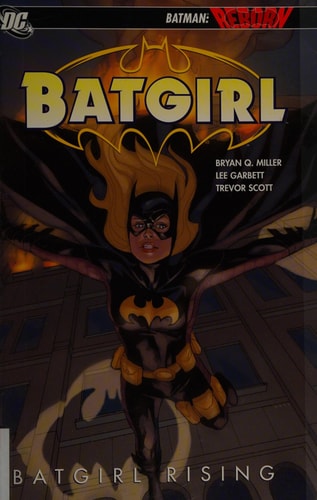 Batgirl Rising — Bryan Q. Miller
