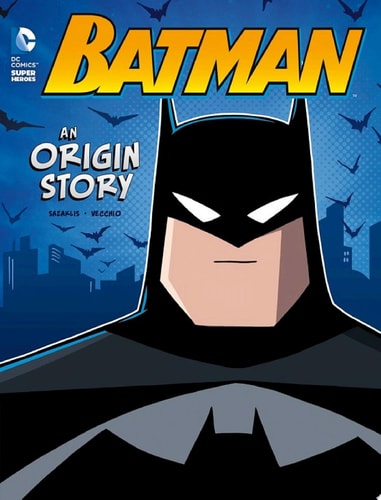 Batman: An Origin Story — John Sazaklis