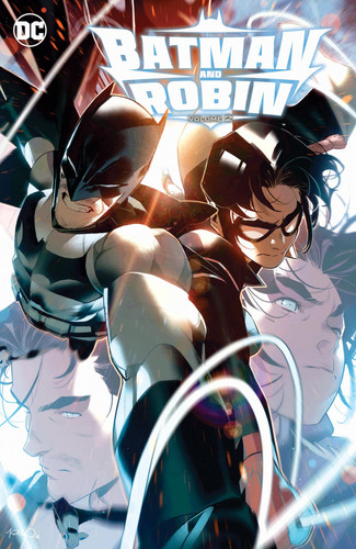 Batman and Robin Vol. 2: Growing Pains — Joshua Williamson