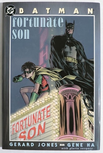Batman Fortunate Son — Gerard Jones