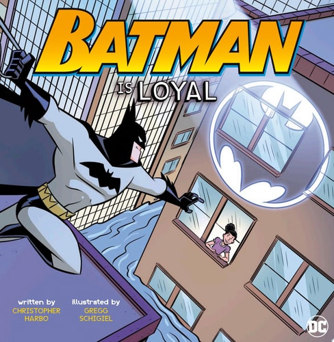 Batman Is Loyal — Christopher Harbo