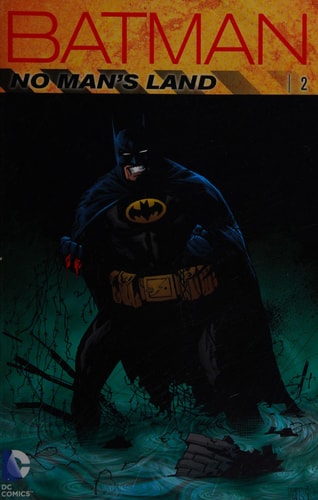 Batman: No Man’s Land Vol. 2 — Greg Rucka