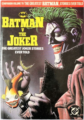 Batman V. the Joker The Greatest Joker Stories Ever Told — Octopus Publishing Group