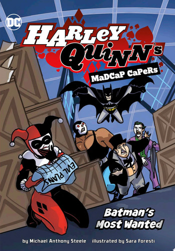 Batman’s Most Wanted — Michael Anthony Steele