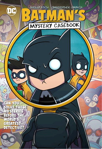 Batman’s Mystery Casebook — Sholly Fisch