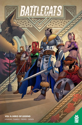 Battlecats Vol. 3: Hero of Legend — Mark London