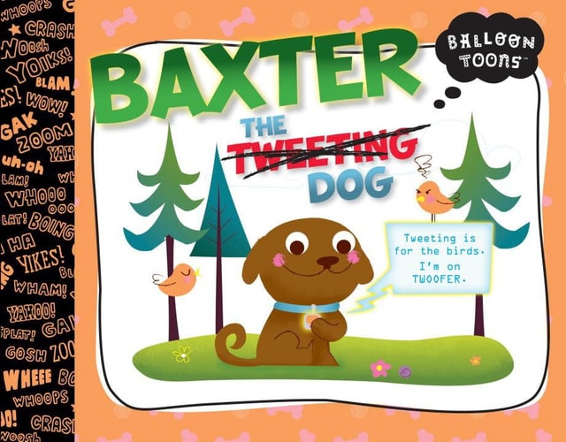 Baxter the Tweeting Dog — Doreen Mulryan