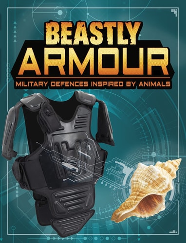 Beastly Armour Military Defences Inspired by Animals — Charles C. Hofer