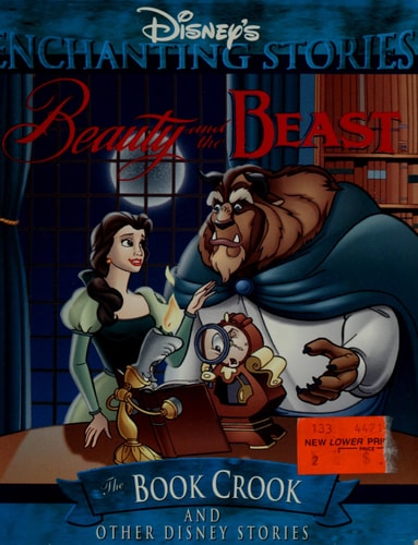 Beauty and the Beast: The Book Crook (Disney Enchanting Story) — Griffith, Clay