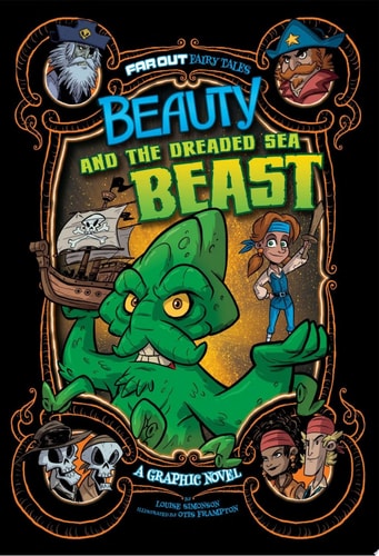 Beauty and the Dreaded Sea Beast A Graphic Novel — Louise Simonson