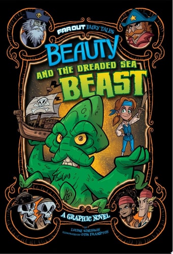 Beauty and the Dreaded Sea Beast A Graphic Novel — Louise Simonson