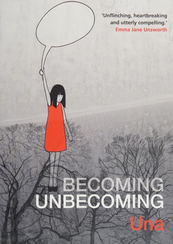 Becoming Unbecoming — Una