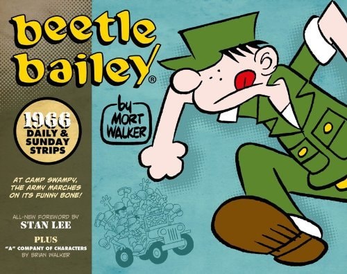 Beetle Bailey: Daily & Sunday Strips, 1966 — Mort Walker