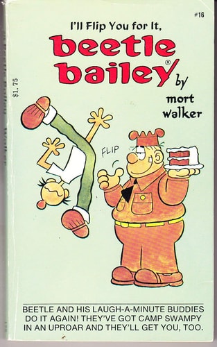 Beetle Bailey I’ll Flip You for It — Mort Walker