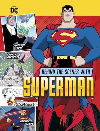 Behind the Scenes with Superman — Steve Korte