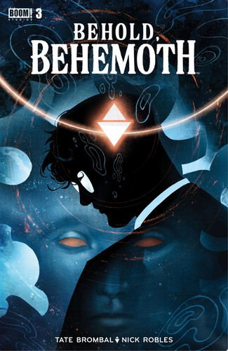 Behold, Behemoth #3 — Tate Brombal