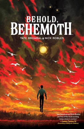 Behold, Behemoth — Tate Brombal