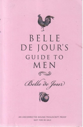 Belle de Jour’s Guide to Men — Belle de Jour